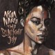 Akua Naru-Blackest Joy