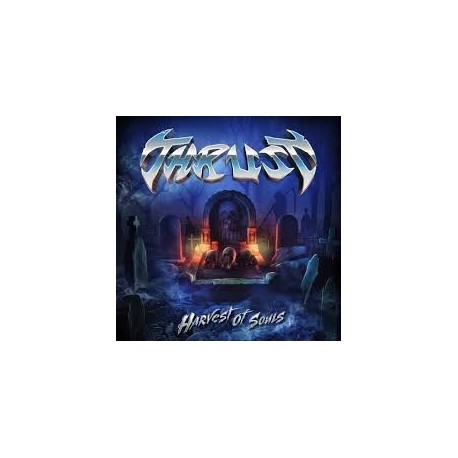 Thrust-Harvest Of Souls