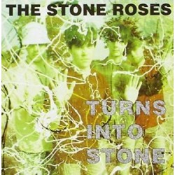 Stone Roses-Turns Into Stone