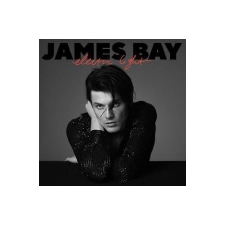 James Bay-Electric Light