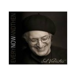 Sal Valentino-Every Now And Then