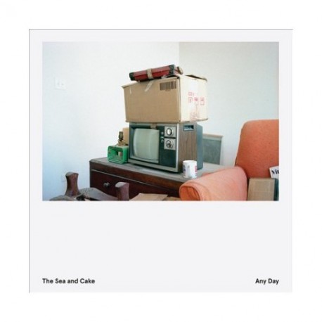 Sea And Cake-Any Day