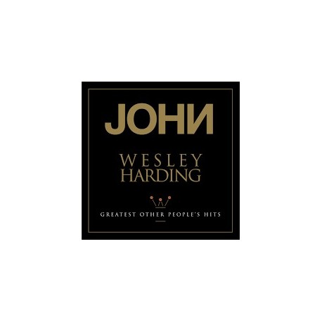 John Wesley Harding-Greatest Other People's Hits