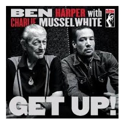 Ben Harper & Charlie Musselwhite-Get Up!