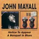 John Mayall-Notice To Appear / A Banquet In Blues