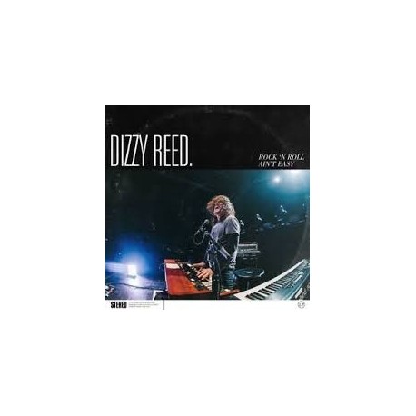 Dizzy Reed-Rock'n Roll Aint' Easy