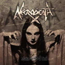 Necrodeath-Mater Of All Evil