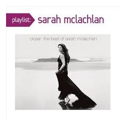 Sarah McLachlan-Playlist: The Best Of Sarah McLachlan