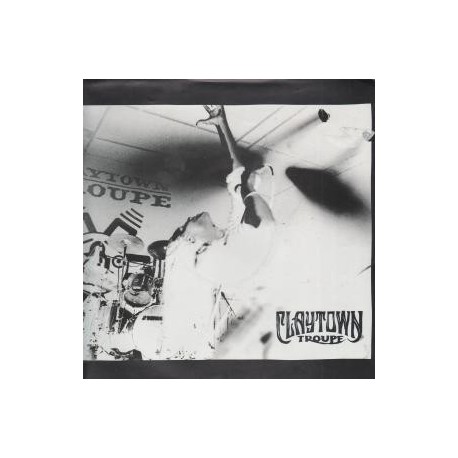 Claytown Troupe ‎- Wanted It All