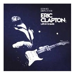 Eric Clapton-O.S.T. Genius Amplified Eric Clapton: Life In 12 Bars