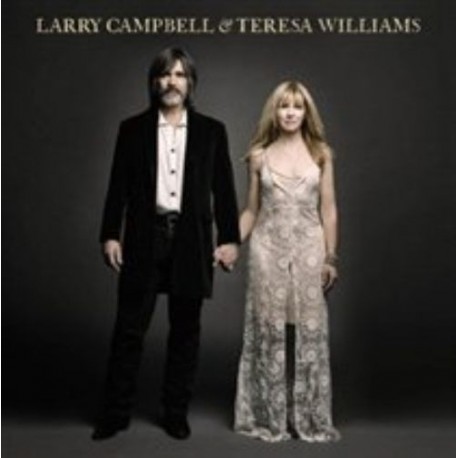 Larry Campbell & Teresa Williams-Larry Campbell & Teresa Williams