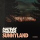 Mayday Parade-Sunnyland