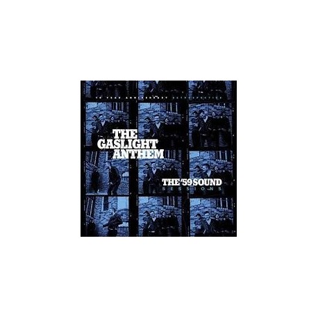 Gaslight Anthem-'59 Sound Sessions