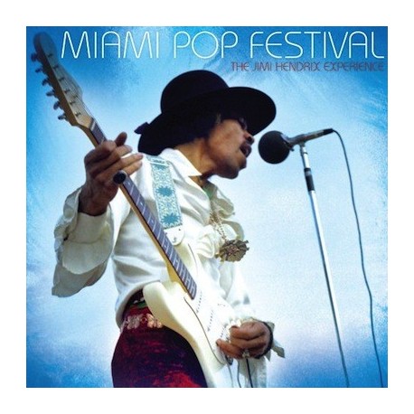 Jimi Hendrix Experience-Miami Pop Festival
