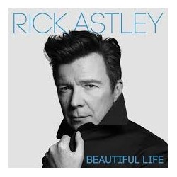 Rick Astley-Beautiful Life