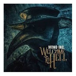 Mono Inc.-Welcome To Hell-Welcome To Heaven