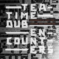 Underworld & Iggy Pop-Teatime Dub Encounters