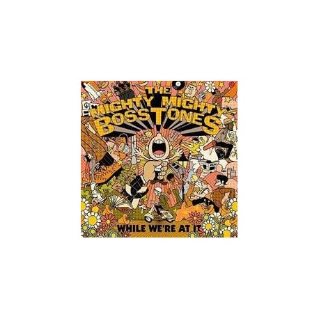 Mighty Mighty Bosstones-While We're At It