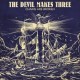 Devil Makes Three-Chains Are Broken