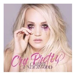Carrie Underwood-Cry Pretty