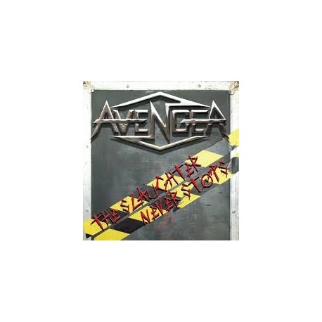 Avenger-Slaughter Never Stops