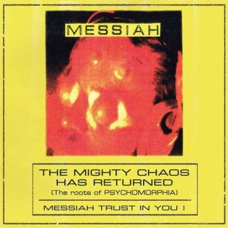 Messiah-Mighty Chaos Has Returned