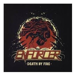 Enforcer-Death By Fire