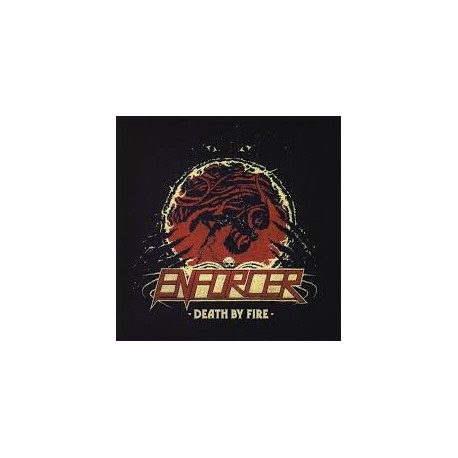 Enforcer-Death By Fire