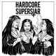 Hardcore Superstar-You Can't Kill My Rock'n Roll