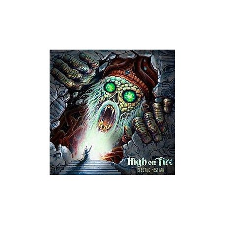 High On Fire-Electric Messiah
