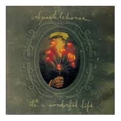 SparkleHorse-It's A Wonderful Life