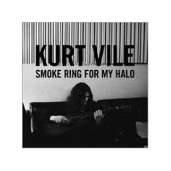 Kurt Vile-Smoke Ring For My Halo