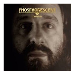 Phosphorescent-C'est La Vie