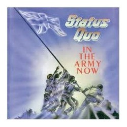 Status Quo-In The Army Now