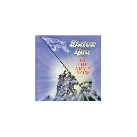 Status Quo-In The Army Now