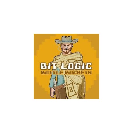 Bottle Rockets-Bit Logic
