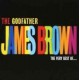James Brown - Godfather The Very Best Of James Brown
