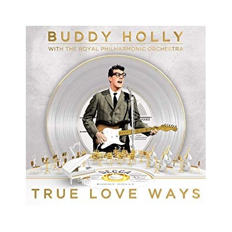 Buddy Holly With The Royal Philharmonic Orchestra-True Love Ways