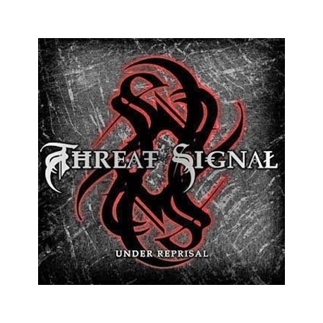 Threat Signal -Under Reprisal