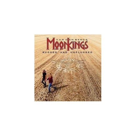 Vandenberg's Moonkings-Rugged And Unplugged