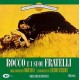 Nino Rota-Rocco e i Suoi Fratelli