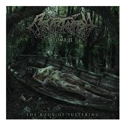 Cryptopsy-Tome II (The Rock Of Suffering)