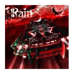 Rain-Dad Is Dead
