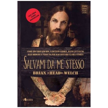 Brian "Head" Welch (Korn)-Salvami Da Me Stesso