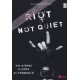 Luca Pescatori-Riot Not Quiet (365 Giorni Di Rock Al Femminile)
