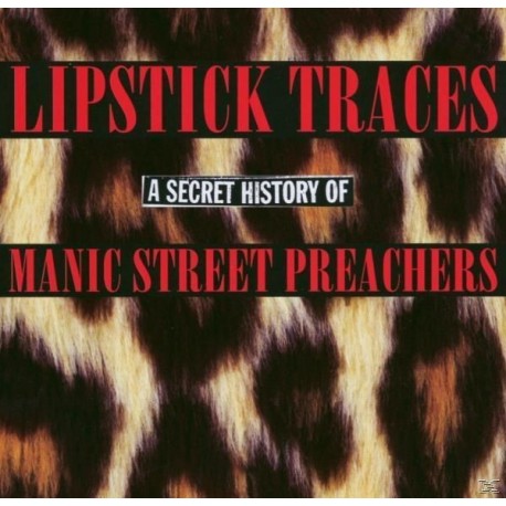 Manic Street Preachers-Lièstick Traces (A Secret History Of)