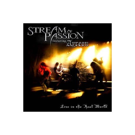 Stream Of Passion-Live In The Real World
