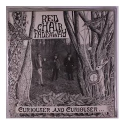 Red Chair Fadeaway-Curiouser And Curiouser...