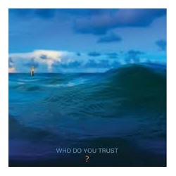 Papa Roach-Who Do You Trust?