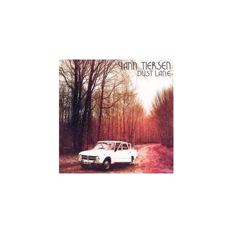 Yann Tiersen-Dust Lane